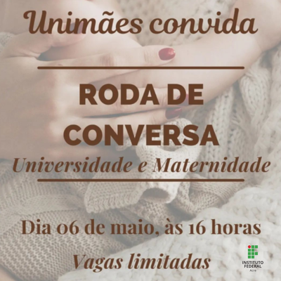 Roda de Conversa "Universidade e Maternidade"