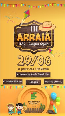 Imagem arraia junino campus xapuri - Cópia.jpeg